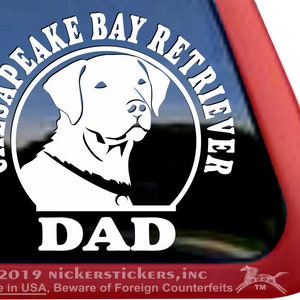 Chesapeake Bay Retriever Dad | DC1185DAD | High Quality Adhesive Vinyl Window Decal Sticker