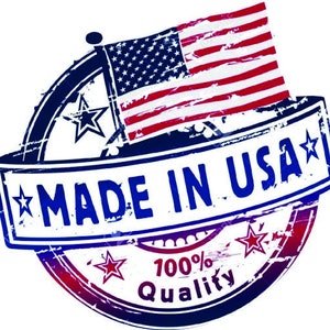 May include: A distressed, circular, red, white, and blue stamp with the text "Made in USA" in blue letters and a star on each side. The stamp also has a small American flag with white stars on a blue field and red and white stripes. The text "100% Quality" is also included in the stamp.