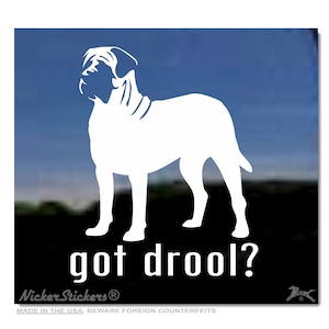 Got Drool? High Quality Adhesive Vinyl English Mastiff Dog Window Decal Sticker