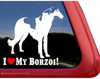 I Love My Borzoi! | DC831HEA | High Quality Adhesive Vinyl Borzoi Window Decal Sticker