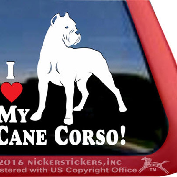 I Love My Cane Corso | DC1043HEA | High Quality Adhesive Vinyl Italian Mastiff Window Decal Sticker
