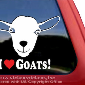 I Love Goats!  | DC104HEA | High Quality Adhesive Vinyl Nigerian Dwarf Goat Window Decal Sticker