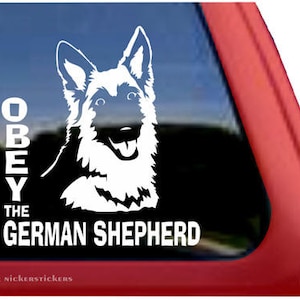 Obey The German Shepherd | NickerStickers® Adhesive Vinyl Window Decal Sticker