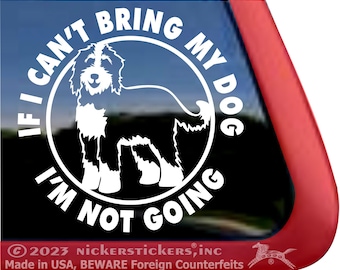 Als ik mijn hond niet mee kan nemen, ga ik niet | NickerStickers® hoogwaardige zelfklevende vinyl raamsticker met Bernedoodle-hond
