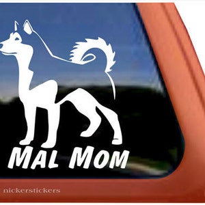 Mal Mom | DC306MOM | High Quality Alaskan Malamute Dog Adhesive Vinyl Window Decal Sticker