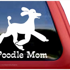 Poodle Mom | DC821MOM | High Quality Adhesive Vinyl Trotting Poodle Window Decal Sticker