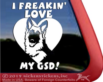 I Freakin' Love My GSD | DC917FRK | High Quality Adhesive Vinyl German Shepherd Dog Window Decal Sticker