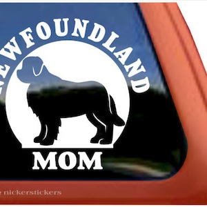 Newfoundland Mom | DC563MOM | High Quality Adhesive Vinyl Newfoundland Window Decal Sticker