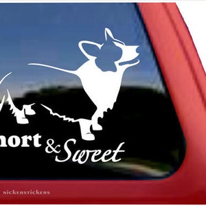 Short & Sweet | DC648SP1 | High Quality Adhesive Vinyl Corgi Window Decal Sticker