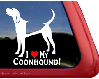 I Love My Coonhound! | DC336HEA | High Quality Adhesive Vinyl Window Decal Sticker