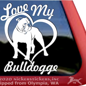 Love My Bulldogge | DC1336LMY | High Quality Adhesive Vinyl Window Decal Sticker