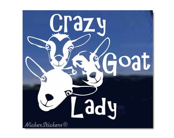 Crazy Goat Lady | High Quality Adhesive Vinyl Nigerian Dwarf Goats Window Decal Sticker