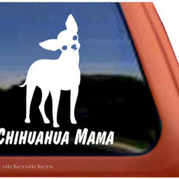 Chihuahua Mama / DC332MOM / NickerStickers® Adhesivo de vinilo de calidad para ventanas
