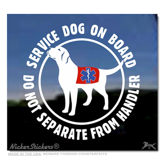 Service Dog On Board, Do Not Separate From Handler | NickerStickers® Quality Adhesive Vinyl Labrador Retriever Window Decal Sticker
