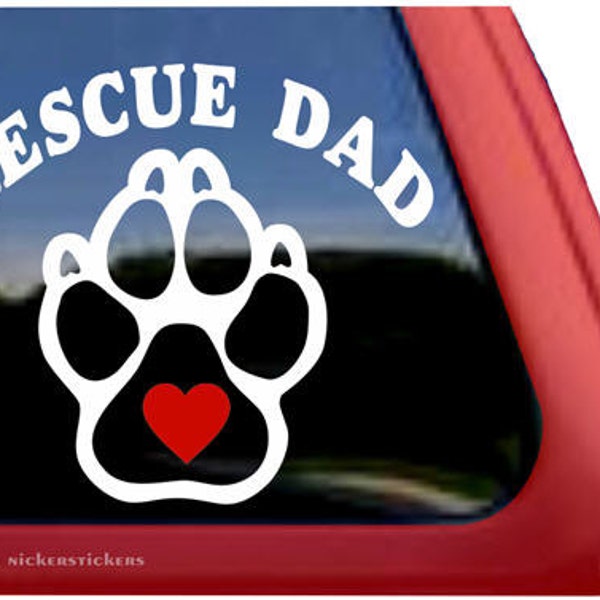 Rescue Dad | DC724DAD | High Quality Adhesive Paw Vinyl Window Decal Sticker