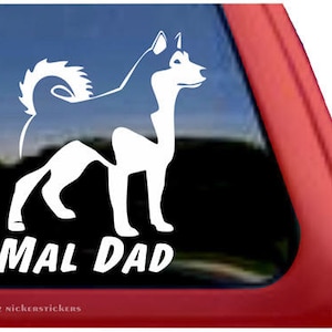 Mal Dad | DC306DAD | High Quality Alaskan Malamute Dog Adhesive Vinyl Window Decal Sticker