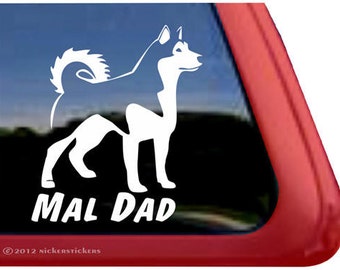 Mal Dad / DC306DAD / Adesivo adesivo per finestre adesivo per cani Alaskan Malamute di alta qualità