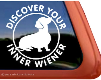 Discover Your Inner Wiener | DC337SP5 | NickerStickers® Quality Adhesive Vinyl Window Decal Sticker