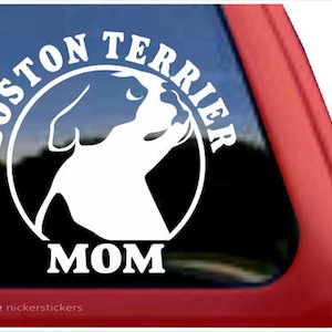 Boston Terrier Mom | DC611MOM | High Quality Adhesive Vinyl Window Decal Sticker