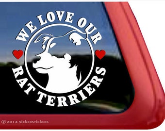 Nós amamos nossos rat terriers | DC231HEA | Adesivo de vinil de alta qualidade para janela NickerStickers®