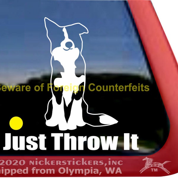 Just Throw It | DC138SP1 | High Quality Border Collie Dog Window Decal Sticker