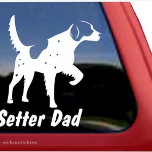Setter Dad | DC508DAD | Wysokiej jakości naklejka na okno z winylu samoprzylepnego English Setter