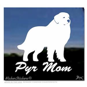 Pyr Mom | Adesivo de vinil de alta qualidade para cães dos Grandes Pirineus, adesivo de janela