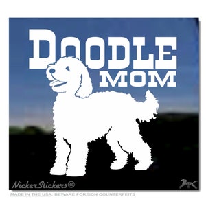 Doodle Mom | High Quality Adhesive Vinyl Goldendoodle Labradoodle Window Decal Sticker