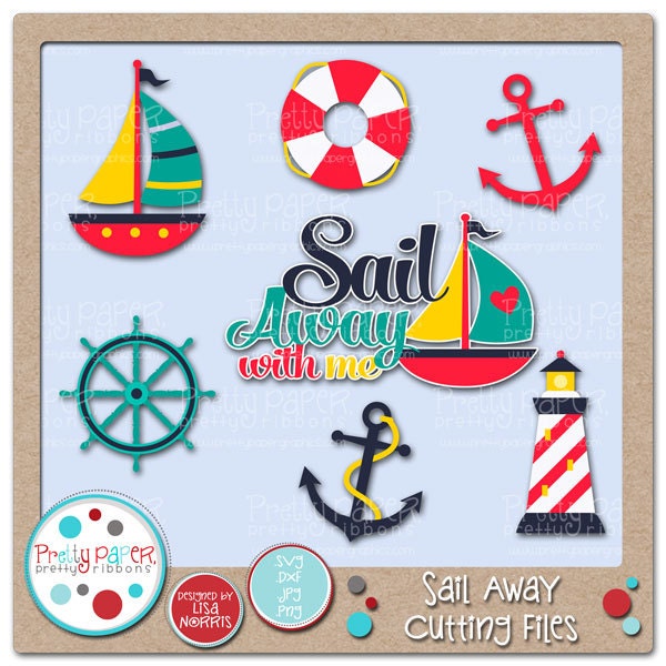 Sail Away Cutting Files & Clip Art - Instant Download