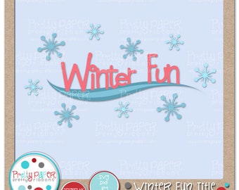 Winter Fun Title Cutting Files & Clip Art - Instant Download