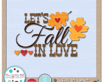 Fall in Love Cutting Files & Clip Art - Instant Download