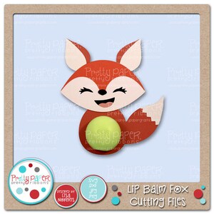 Könnte beinhalten: Ein digitales Schneide-Datei-Design eines roten Fuchses, der einen grünen Lippenbalsam-Behälter hält. Das Design trägt den Titel "Lip Balm Fox Cutting Files" und umfasst die Dateitypen SVG, DXF, JPG und PNG.