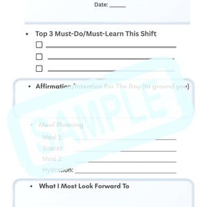 May include: A white Pre-Shift Prep Sheet with the title at the top. The sheet includes sections for must-do tasks, affirmations, meal planning, and what to look forward to. The text is in a clean, readable font.
