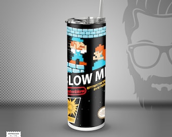 Blow Me Parody Label Retro 20oz Skinny Tumbler with Straw