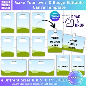 May include: A digital Canva template for ID badges featuring multiple rectangular layouts with a blue sky, white cloud, and green hill graphic. The sheet includes text labels for regular and rounded sizes, a drag and drop icon, and the text 4 Diffrent Sizes & 8.5' X 11' SHEET.