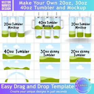 May include: A digital design template for 20oz, 30oz, and 40oz tumblers featuring a landscape pattern of green hills, blue sky, and white clouds. The graphic includes text labels for various tumbler sizes and a Canva editable frame badge.