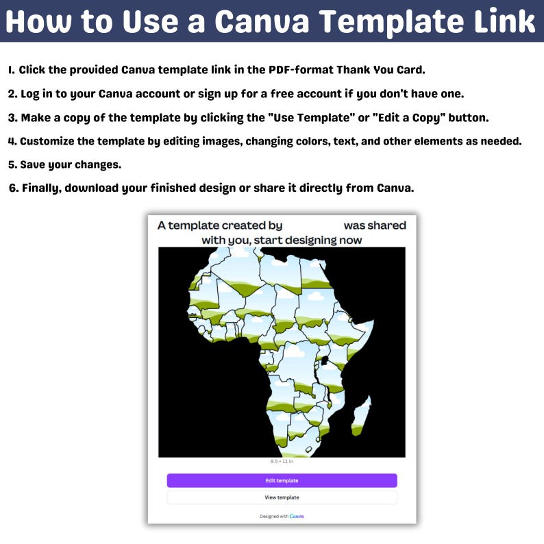 May include: Instructions on how to use a Canva template link. The text is in a dark blue font. The image shows a map of Africa with a template design. The template has a purple button that says "Edit template".