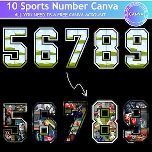 May include: A graphic featuring the numbers 5, 6, 7, 8, and 9 in a sports-themed design. The top row shows the numbers with a landscape background, while the bottom row displays the numbers with baseball player images. The text "10 Sports Number Canva" and "All you need is a free Canva account" are also present.