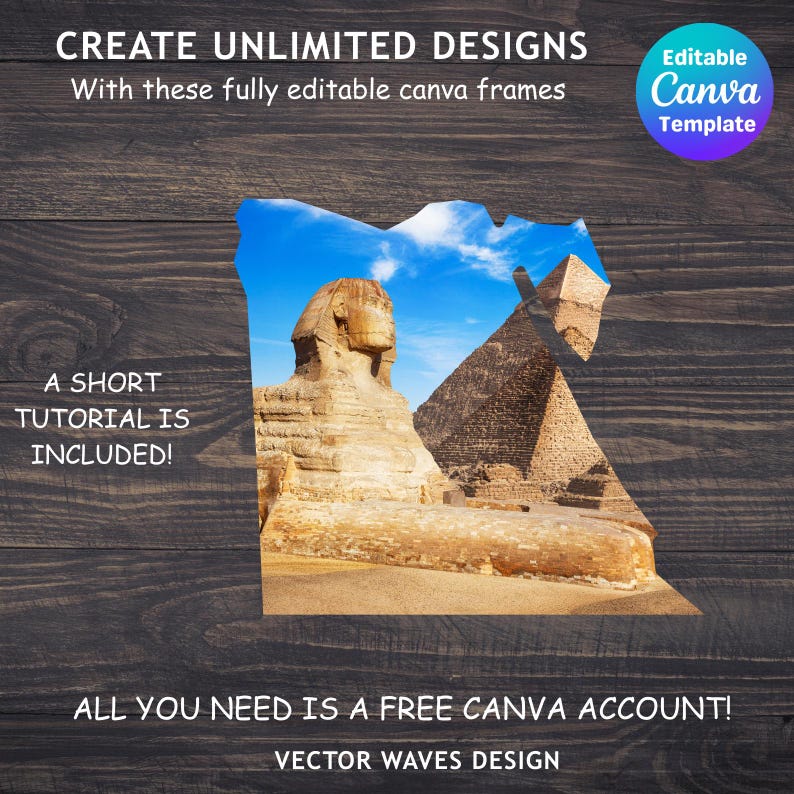 May include: Promotional image for Canva design templates. It shows a cutout of Egypt with the Sphinx and pyramids, set against a blue sky. Text includes "CREATE UNLIMITED DESIGNS" and "ALL YOU NEED IS A FREE CANVA ACCOUNT!"