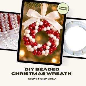 Könnte beinhalten: Ein DIY-Bastelset für einen Perlen-Weihnachtskranz mit roten und weißen Perlen, einer cremefarbenen Schleife, klaren Kristallperlen und einer Rolle durchsichtigem Garn. Der Text lautet DIY BEADED CHRISTMAS WREATH STEP-BY-STEP VIDEO.
