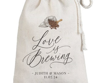 Love is Brewing Wedding Favor Bags - The Perfect Blend Custom Printed Cotton Guest Bags - Muslin Sack - Fully Customizable Coffee Bags
