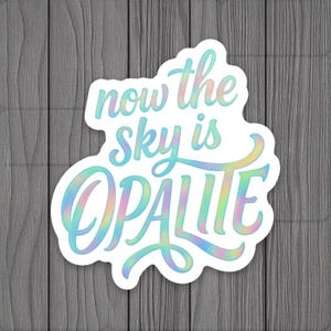 Opalite Sticker – Shimmering Vinyl, Waterproof, Durable Cellphone Decal