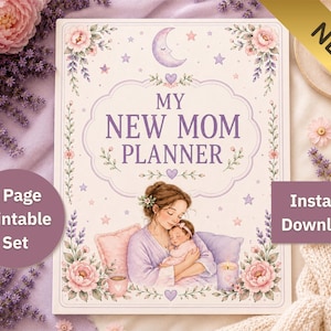 New Mom Planner, Baby Feeding Sleep Log, Self-Care Tracker (Printable PDF)