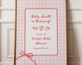 Café Bébé Baby Shower Welcome Sign, Baby Girl  A Baby Is Brewing Coffee Party | BB1