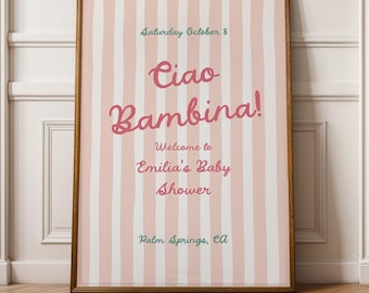 Ciao Bambina Baby Shower Welcome Sign Template - Striped Italian Ciao Baby Sign  | IT1