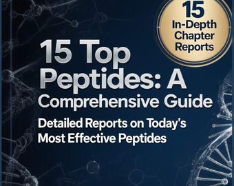 Peptides Guide, 15 Top Peptides Handbook, Health & Wellness eBook, Comprehensive Reports, Digital Download PDF