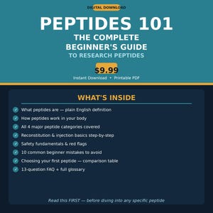 May include: Digital download titled "PEPTIDES 101" with the subtitle "The Complete Beginner's Guide to Research Peptides." The cover features a teal background with white text and a yellow price tag. The "What's Inside" section lists topics like peptide definitions and safety.