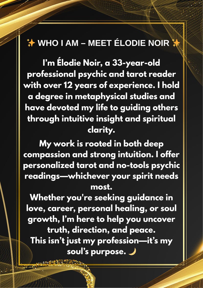Op de afbeelding: Een zwart-gouden afbeelding met de tekst "WHO I AM - MEET &Eacute;LODIE NOIR". De tekst beschrijft een 33-jarige professionele psychic en tarot reader met meer dan 12 jaar ervaring, die readings aanbiedt voor begeleiding en helderheid.