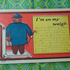 ANTIQUE Excellent 1905 Man on Scale &quot;I&#39;m on My Weigh..&quot; Humorous Postcard..USED..#1819 Paper Ephemera,Collecting Postcard,Scrapbook
