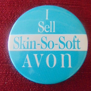 avon glutathione soap price Vintage AWESOME 90's Rep 'I Sell Skin so Soft AVON' Button...#743..advertising Buttons,avon Collectable Liquids